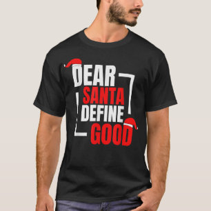 Lieber Weihnachten definieren gute Weihnachten kan T-Shirt
