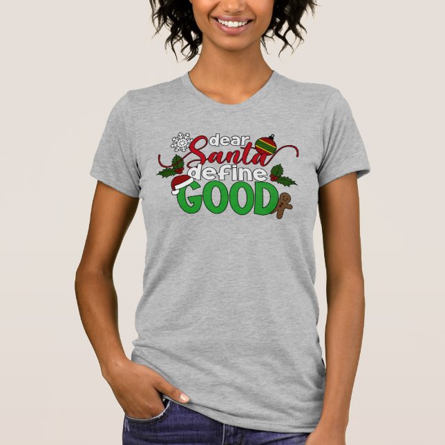 Lieber Weihnachten definieren gute Weihnachten | S T-Shirt (Vorderseite)