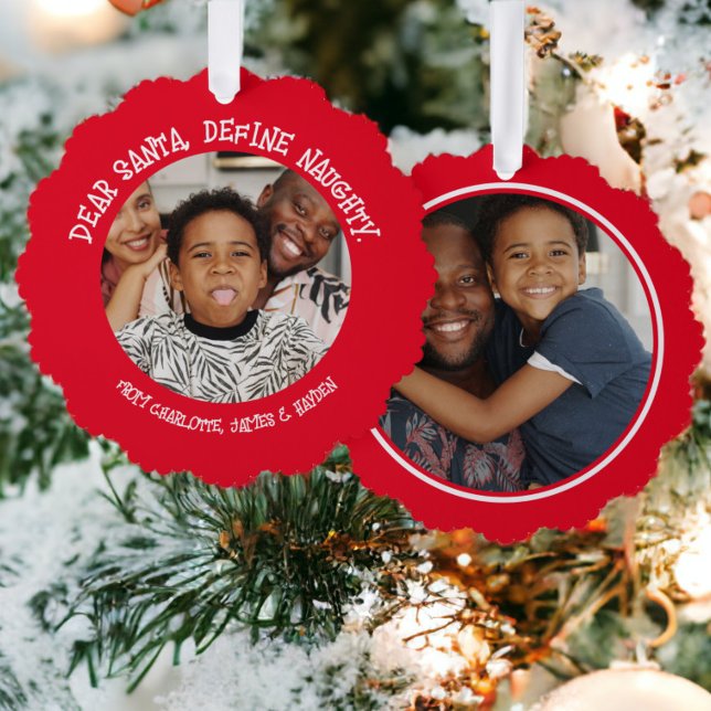Lieber Weihnachten definieren Schönes Foto Weihnac Ornament Karte (Dear Santa Define Naughty Photo Christmas Ornament Card from Ricaso. Bold red and white photo cards)