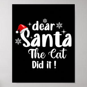 Lieber Weihnachten, die Katze hat Weihnachten lust Poster