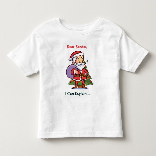 Lieber Weihnachten, ich kann erklären - Funny Chri Kleinkind T-shirt (Vorderseite)