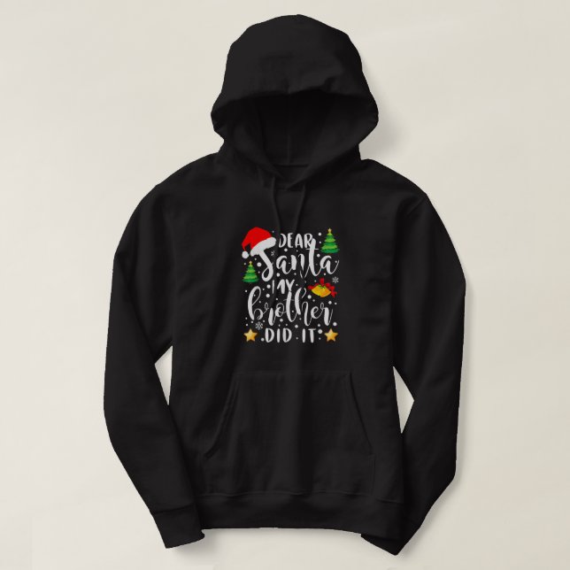 Lieber Weihnachten, mein Bruder hat es lustig Weih Hoodie (Design vorne)