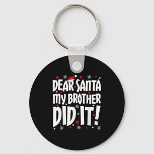 Lieber Weihnachten, mein Bruder hat es Shirt gesch Schlüsselanhänger