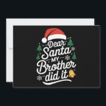 Lieber Weihnachten, mein Bruder hat es sonniges We Feiertagskarte<br><div class="desc">Lieber Weihnachten,  mein Bruder hat es lustig Weihnachten Pajama</div>