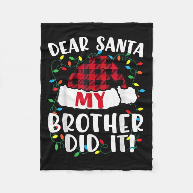 Lieber Weihnachten, mein Bruder hat es Weihnachten Fleecedecke (Vorderseite)