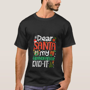 Lieber Weihnachten mein Großvater hat es lustige F T-Shirt