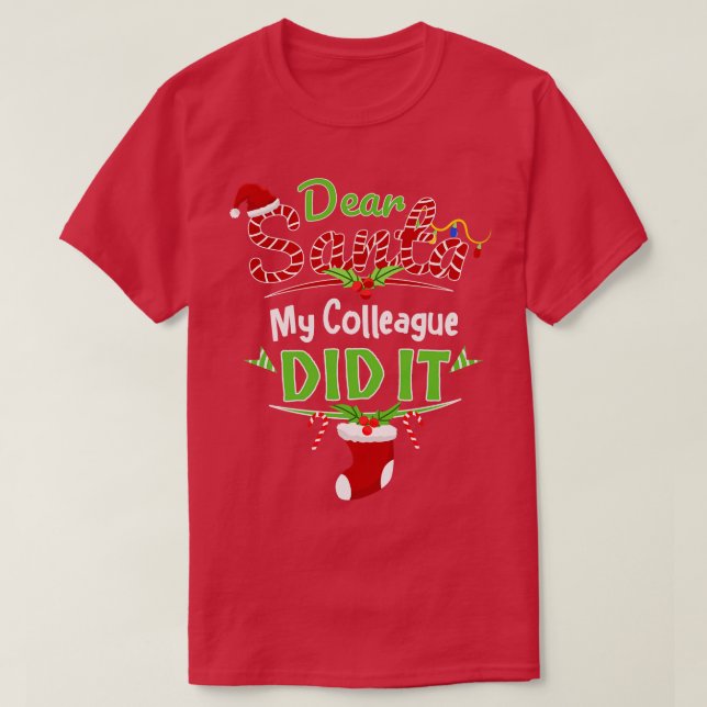 Lieber Weihnachten, mein Kollege hat Weihnachten g T-Shirt (Design vorne)