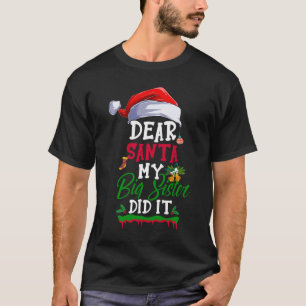 Lieber Weihnachten, meine große Schwester hat es s T-Shirt