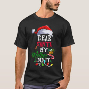Lieber Weihnachten meine Mutter hat es lustig Weih T-Shirt