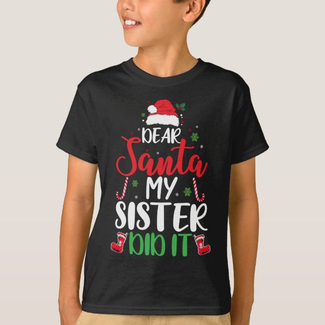 Lieber Weihnachten, meine Schwester hat es lustig  T-Shirt (Vorderseite)