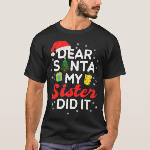 Lieber Weihnachten, meine Schwester hat es lustige T-Shirt