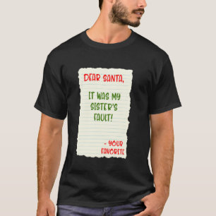 Lieber Weihnachten meine Schwestern Fault T-Shirt