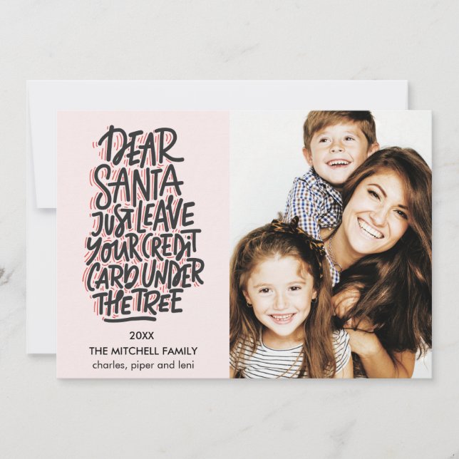 Lieber Weihnachten Verlass Ihre Kreditkarte Funny  Karte (Vorderseite)