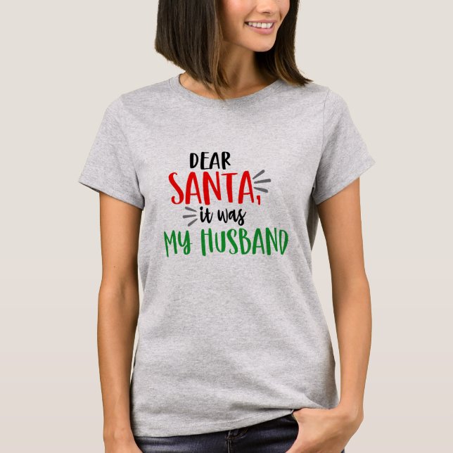 Lieber Weihnachten war es mein Husband Weihnachten T-Shirt (Vorderseite)