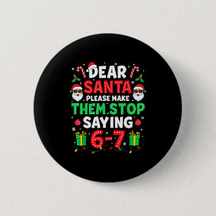 Lieber Weihnachtsmann 67 Lustige Weihnachten Six S Button