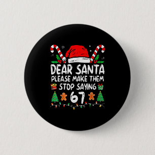 Lieber Weihnachtsmann 67 Lustiges Weihnachten Six Button