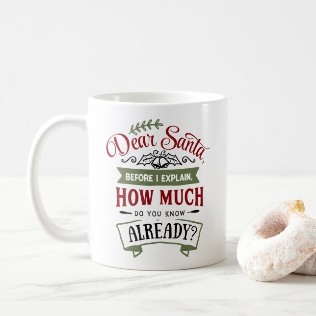 Lieber Weihnachtsmann, bevor ich das Weihnachtsang Kaffeetasse (Mit Donut)