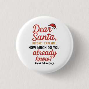 Lieber Weihnachtsmann, bevor ich ein lustiges Weih Button