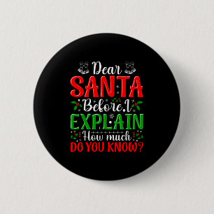 Lieber Weihnachtsmann, bevor ich erkläre, wie viel Button
