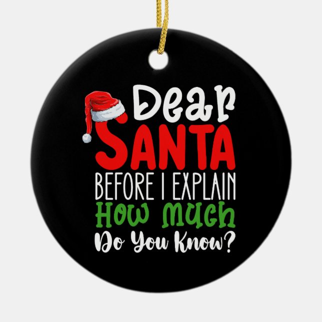 Lieber Weihnachtsmann, bevor ich erkläre, wie viel Keramik Ornament (Vorne)