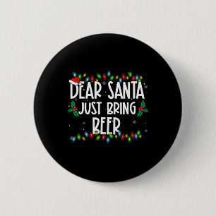 Lieber Weihnachtsmann Biere Weihnachten Weihnachts Button