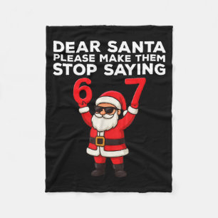 Lieber Weihnachtsmann Bitte Lass Sie Aufhören 67 W Fleecedecke