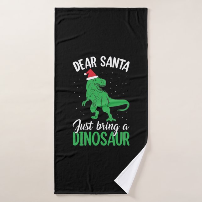 Lieber Weihnachtsmann, bring einen Dinosaurier mit Badehandtuch (Badehandtuch)