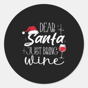 Lieber Weihnachtsmann bring einfach Wein Weihnacht Runder Aufkleber