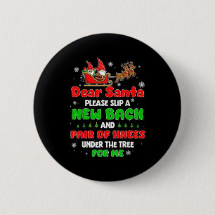 Lieber Weihnachtsmann, bring mir einen neuen Rücke Button
