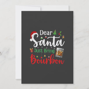 Lieber Weihnachtsmann bringen Bourbon trinken Weih Einladung