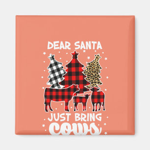 Lieber Weihnachtsmann bringen Kühe Weihnachtsbüffe Magnet