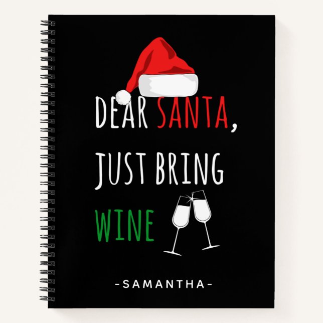 Lieber Weihnachtsmann Bringen Sie die Sonne zum We Notizbuch (Vorderseite)