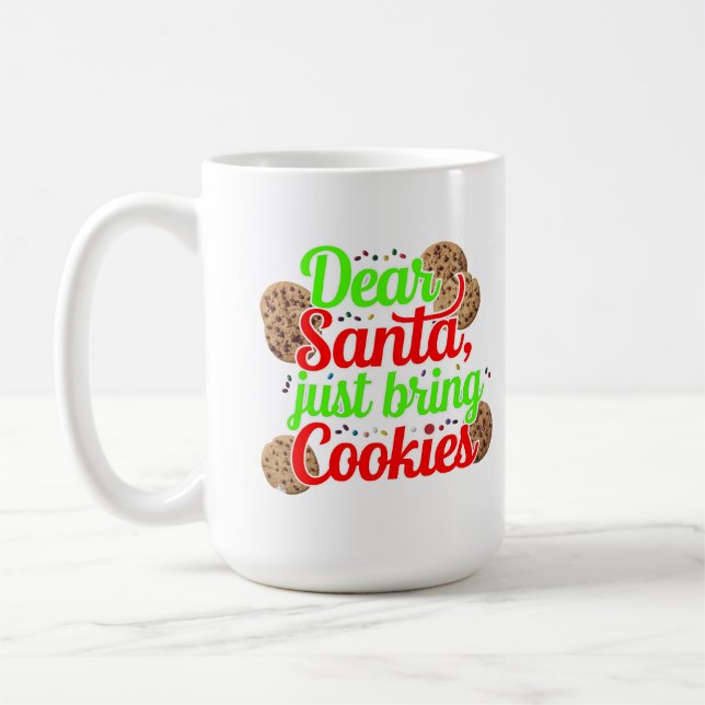 Lieber Weihnachtsmann bringt nur Cookies, digitale Kaffeetasse (Links)