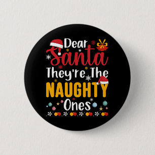 Lieber Weihnachtsmann, das sind die scheußlichen Button