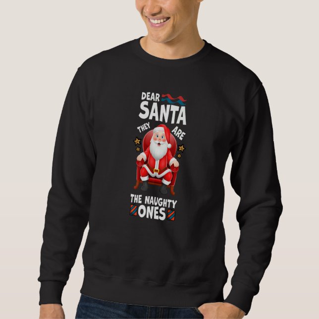 Lieber Weihnachtsmann, das sind die scheußlichen Sweatshirt (Vorderseite)