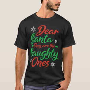 Lieber Weihnachtsmann, das sind die scheußlichen W T-Shirt