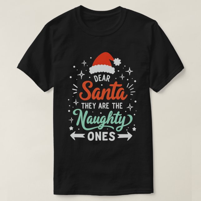 Lieber Weihnachtsmann, das sind die scheußlichen W T-Shirt (Design vorne)