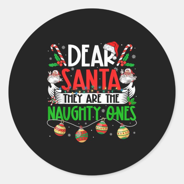 Lieber Weihnachtsmann, das sind die schmucken Ones Runder Aufkleber (Vorderseite)