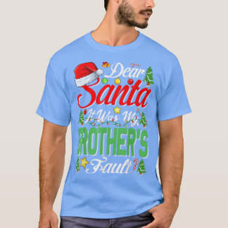Lieber Weihnachtsmann, das war mein Bruder, Weihna T-Shirt