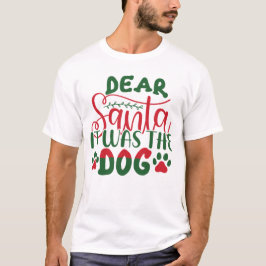 Lieber Weihnachtsmann, das waren die Weihnachtsfei T-Shirt
