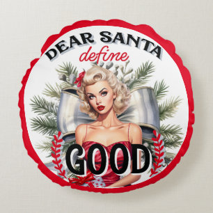 Lieber Weihnachtsmann Definiere Gute Retro Pinup D Rundes Kissen