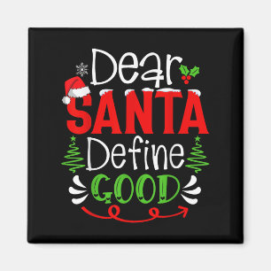 Lieber Weihnachtsmann Definiere Gute Weihnachts Hu Magnet