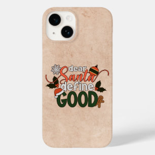Lieber Weihnachtsmann Definiere Gutes Weihnachten Case-Mate iPhone 14 Hülle