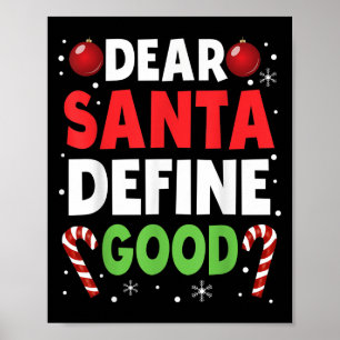 Lieber Weihnachtsmann Definiere Gutes Weihnachten  Poster