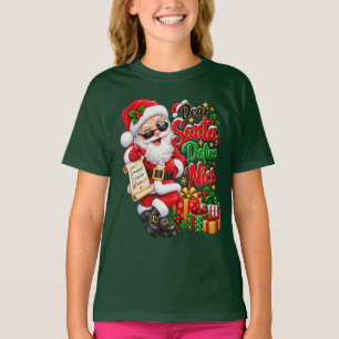Lieber Weihnachtsmann Definiere Nettes Weihnachten T-Shirt