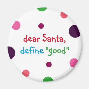 Lieber Weihnachtsmann Definition gute Kinder Funny Magnet