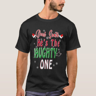 Lieber Weihnachtsmann, er ist das scheußliche, pas T-Shirt