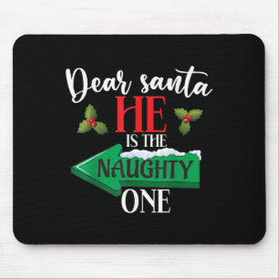 Lieber Weihnachtsmann Er Ist Der Ungezogene Eine P Mousepad