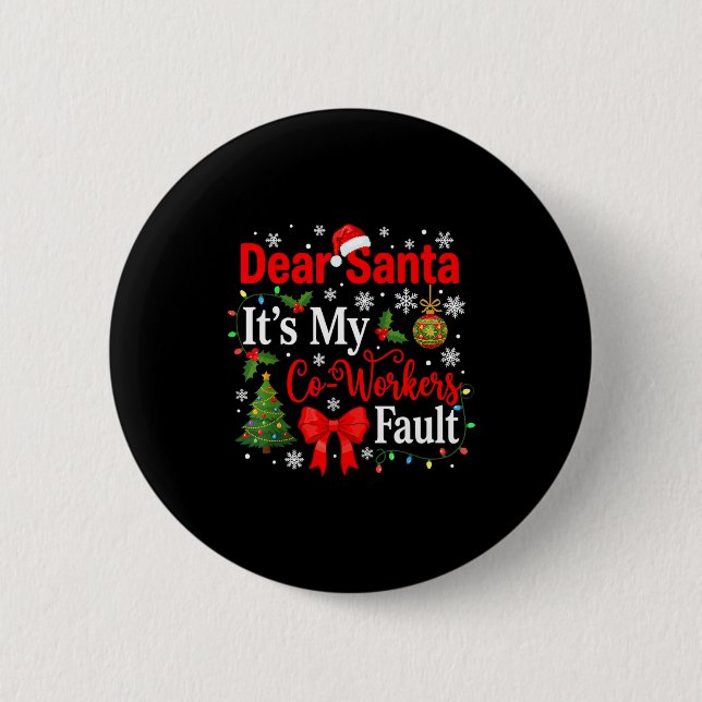 Lieber Weihnachtsmann, es ist die Schuld meines Ko Button (Vorderseite)