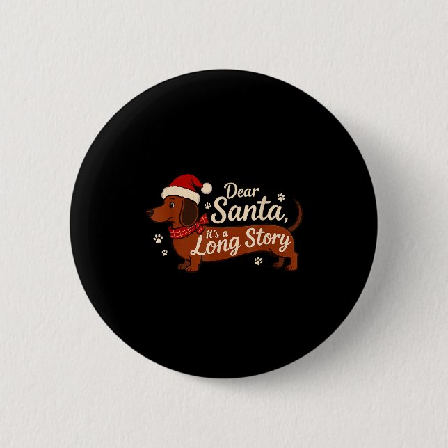 Lieber Weihnachtsmann Es Ist Eine Lange Geschichte Button (Vorderseite)